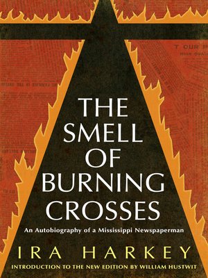 cover image of The Smell of Burning Crosses